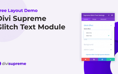 Free Layout Demo: Divi Supreme Glitch Text Module