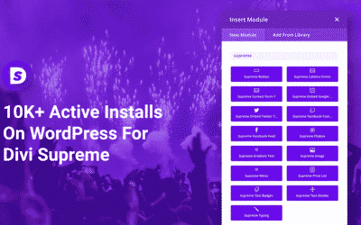 Divi Supreme’s Milestone reaching 10K+ Active Installs On WordPress