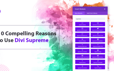 10 Compelling Reasons to Use Divi Supreme