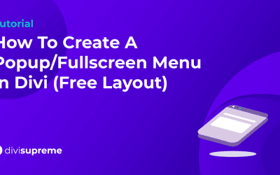 How To Create A Popup/Fullscreen Menu in Divi (Free Layout)