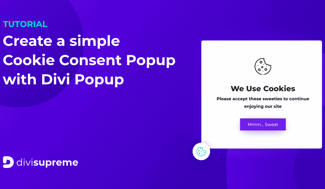 How to Create a Cookie Consent Popup using Divi Popup Extension