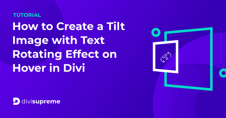 Divi Tilt Image with Text Rotator