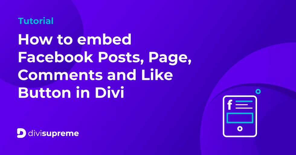 Facebook Post Embed Example How to embed Facebook Posts, Page, Comments and Like Button in Divi ...