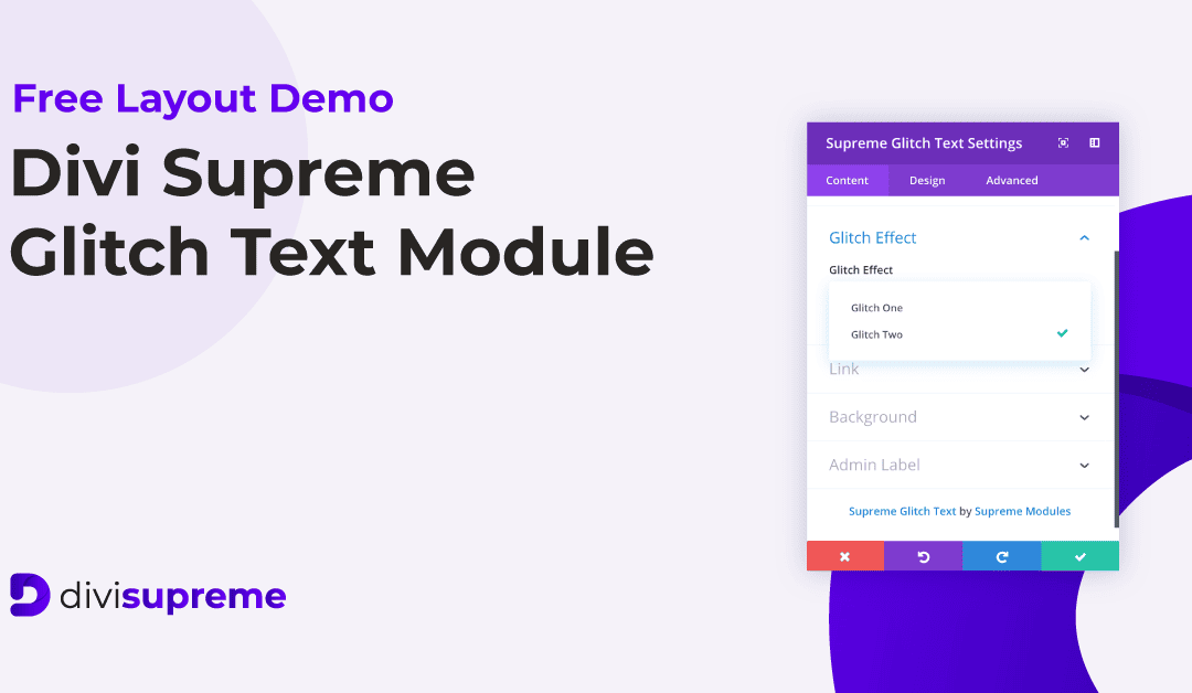 Free Layout Demo: Divi Supreme Glitch Text Module