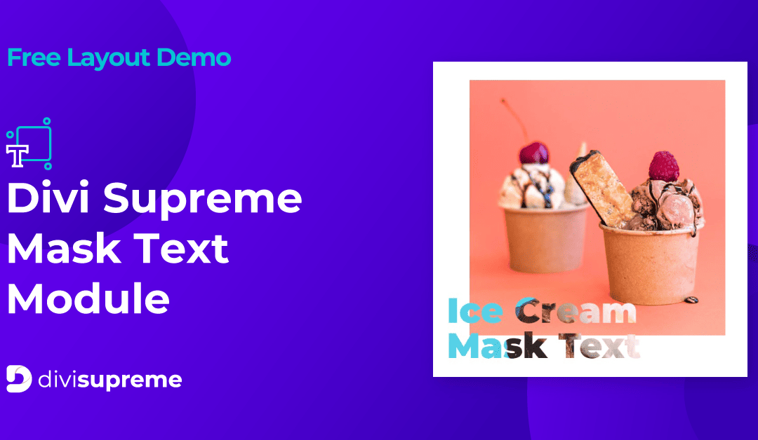 Free Layout Demo: Divi Supreme Mask Text Module