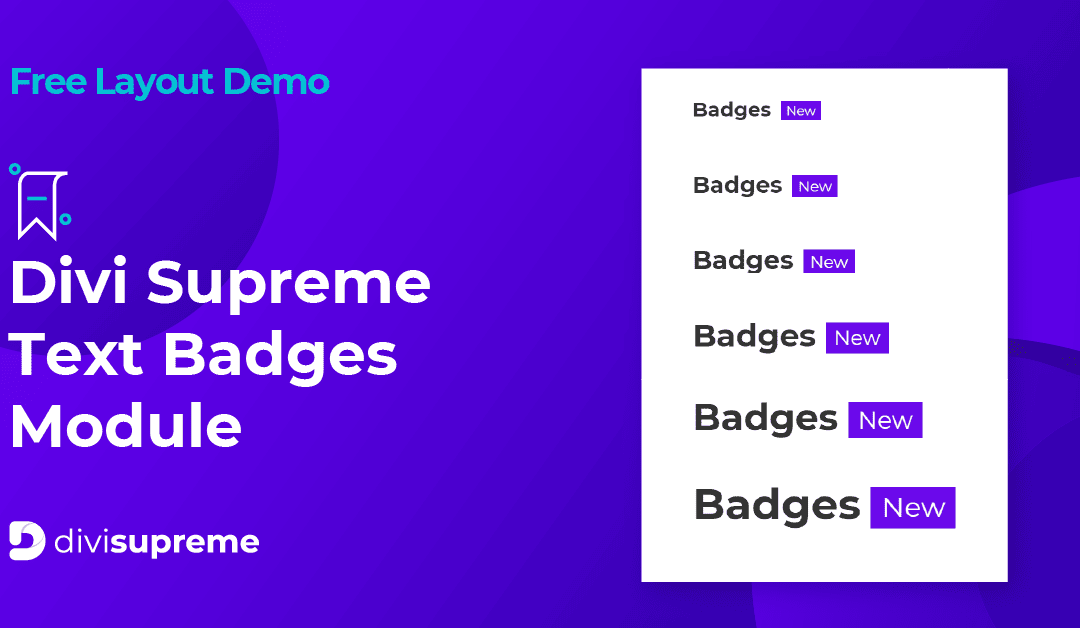 Free Layout Demo: Divi Supreme Text Badges Module