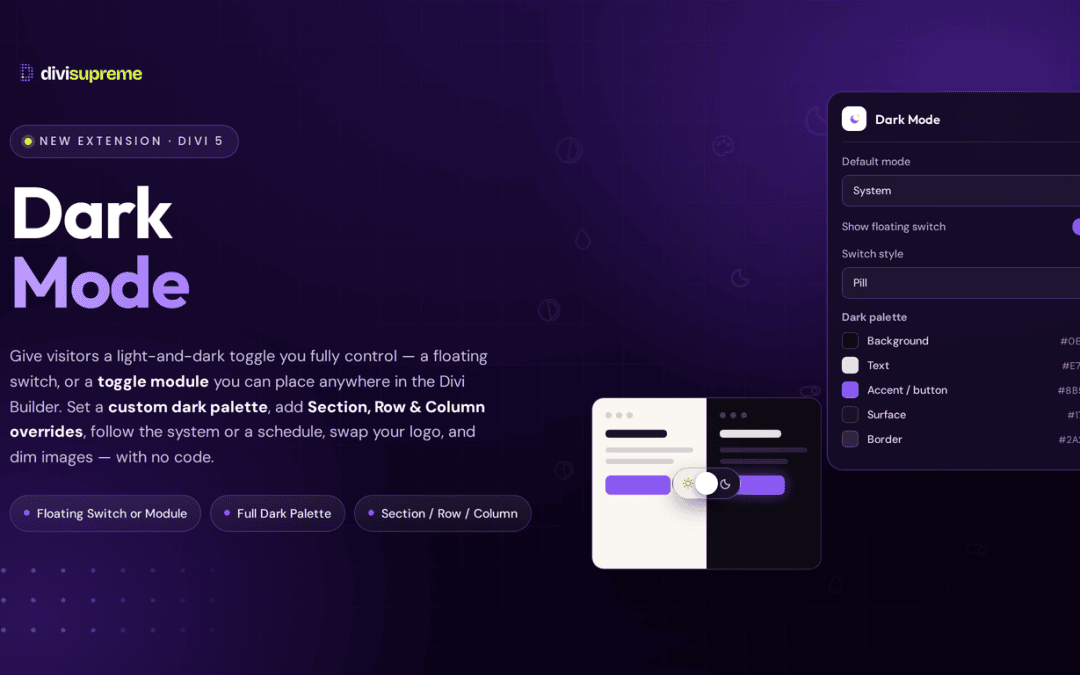 Divi Supreme Dark Mode extension — light and dark toggle with custom dark palette