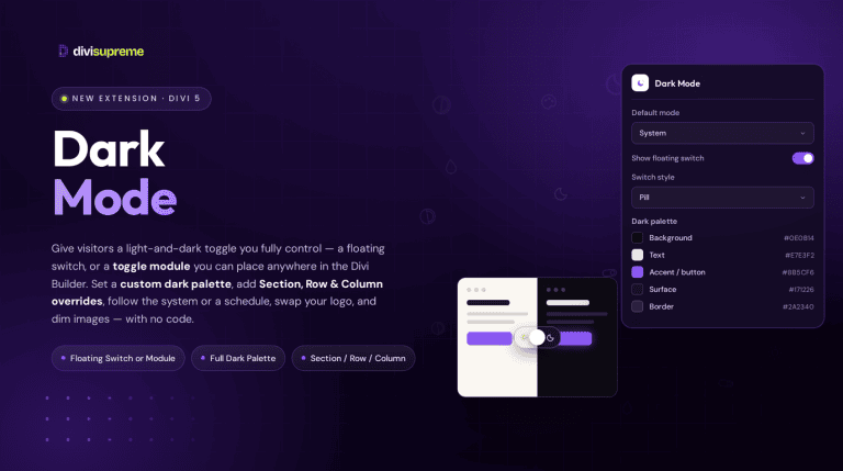 Dark Mode for Divi, Divi Supreme Pro Divi Supreme Dark Mode extension: light and dark toggle with custom dark palette