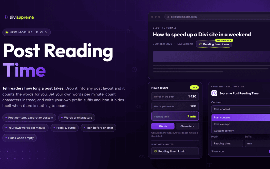 Supreme Post Reading Time module for Divi 5 showing a post byline with a 7 minute reading time and its content settings